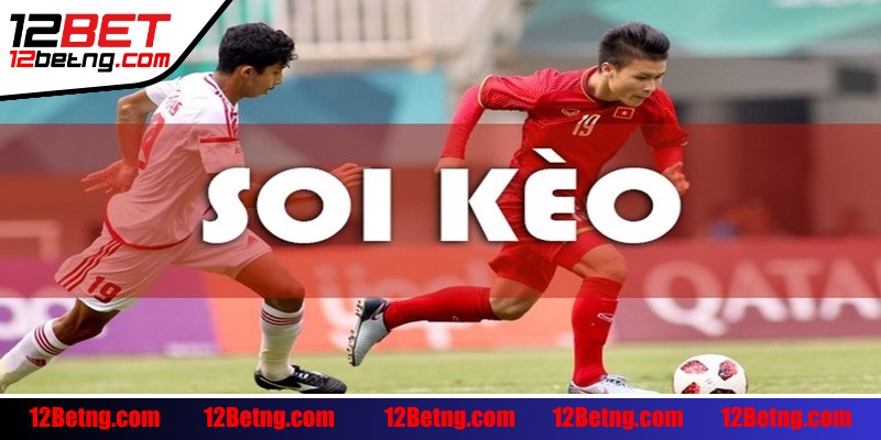 Soi kèo trước trận đấu có lợi ích gì, thực hiện thế nào? 1 Soi kèo trước trận đấu là phương pháp hiệu quả